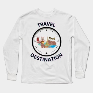 Travel to Paris Long Sleeve T-Shirt